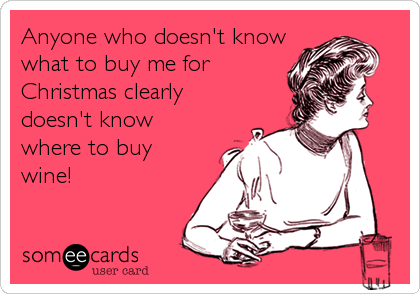 someecard-christmas-wine